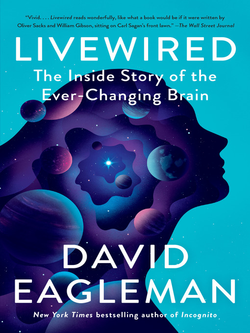 Title details for Livewired by David Eagleman - Wait list